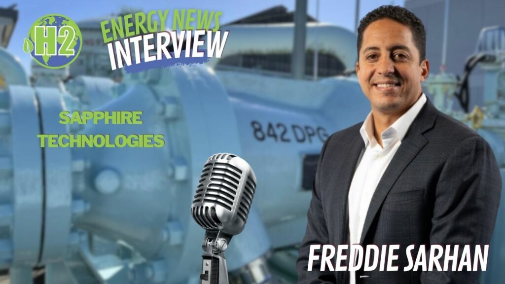Enabling Efficiency in Hydrogen Production, Interview with Freddie Sarhan, Sapphire Technologies CEO