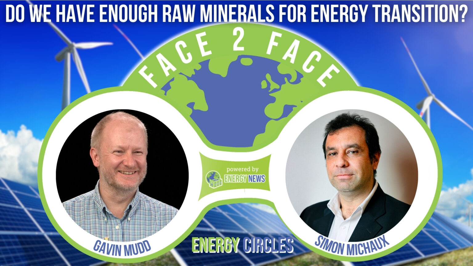 Face 2 Face Conversation: Raw Materials, the Green Transition, and Our Sustainable Future