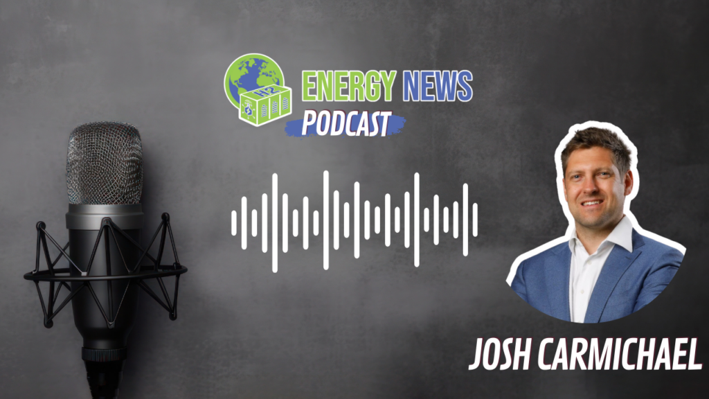 Beyond the Buzzwords: Josh Carmichael on Hydrogen’s Hard Realities and Future Opportunities