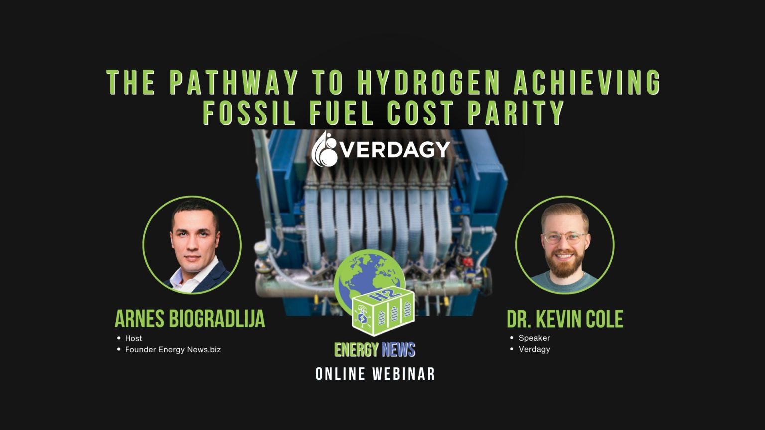 The Pathway to Hydrogen Achieving Fossil Fuel Cost Parity, Webinar with Dr. Kevin Cole