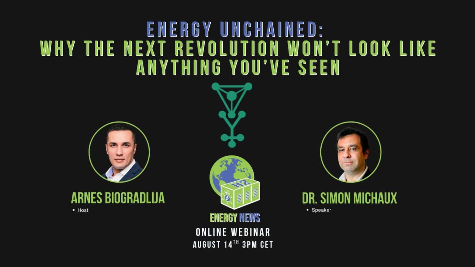 WATCH NOW: Energy Unchained: Why Next Revolution Won’t Look Like Anything You’ve Seen