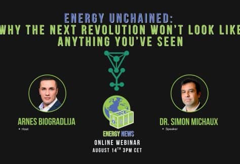 Energy Unchained: Why Next Revolution Won’t Look Like Anything You’ve Seen